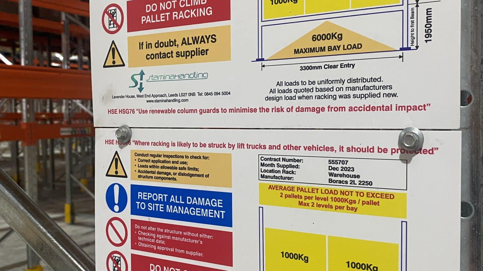 A load notice sign to show the weight capacity of the racking