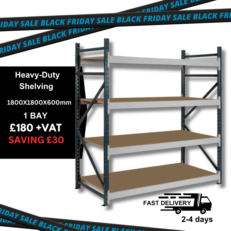 black friday, 1 bay of heavy duty racking