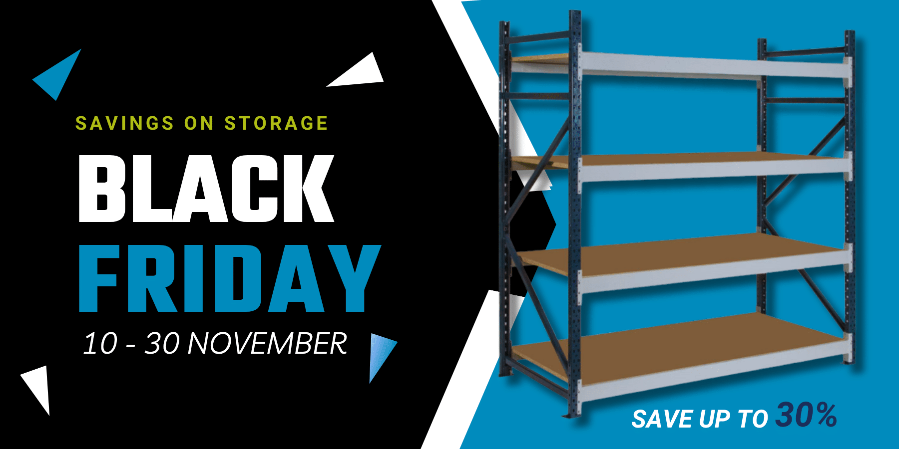 black Friday warehouse shelving
